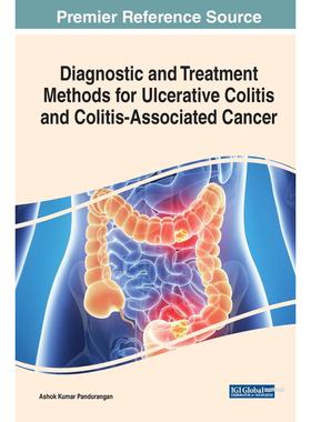 【预售 按需印刷】英文原版溃疡性结肠炎和结肠炎相关癌症的诊断与治疗方法Diagnostic and Treatment Methods for Ulcerative Col