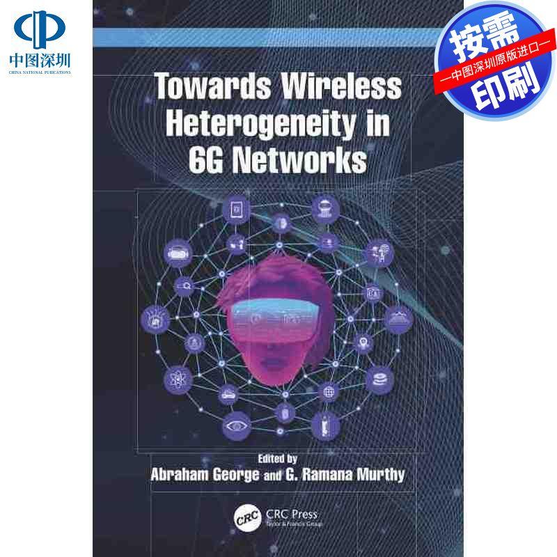 预售【按需印刷】英文原版 6G网络中的无线异质性 Towards?Wireless Heterogeneity in 6G Networks 原装进口正版书籍