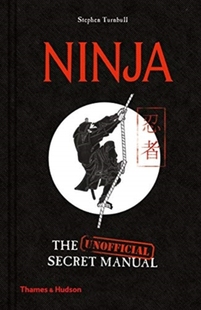 英文原版 NINJA: THE (UNOFFICIAL) SECRET MANUAL 忍者(非官方)秘密手册 英文原版人文社科历史日本文化书籍