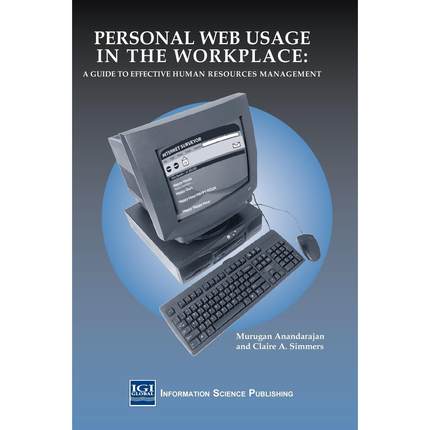 【预售 按需印刷】英文原版工作场所中的个人网络使用Personal Web Usage in the Workplace原装进口正版书籍