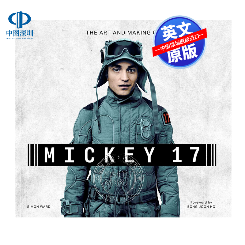 【预售英文原版】米奇17号电影制作设定集艺术书 精装 The Art and Making of Mickey 17 韩国科幻惊悚电影幕后概念画册 奉俊昊