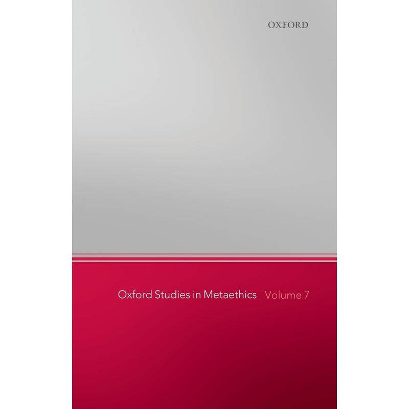 预售【按需印刷】英文原版 Oxford Studies in Metaethics  Volume 7牛津元伦理学研究，第七卷 牛津大学出版 原版进口正版书籍