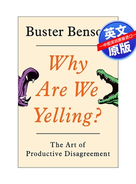 英文原版 我们为什么大喊大叫？产生分歧的艺术 Why Are We Yelling?: The Art of Productive Disagreement 2019财富十佳商业书籍