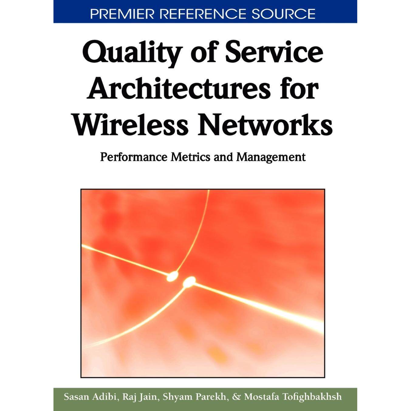 【预售 按需印刷】英文原版无线网络服务质量架构Quality of Service Architectures for Wireless Networks原装进口正版书籍