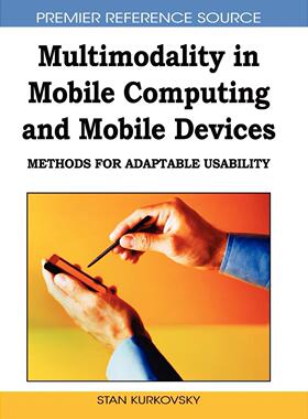 【预售 按需印刷】英文原版移动计算和移动设备中的多模态Multimodality in Mobile Computing and Mobile Devices原装进口正版书