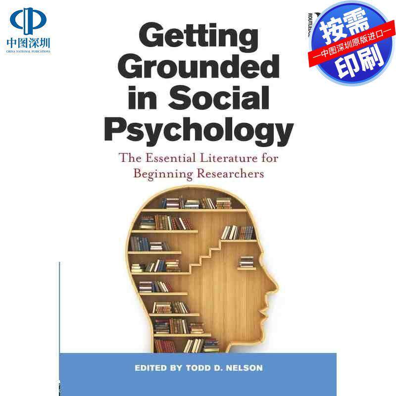 预售【按需印刷】英文原版 社会心理学的根基 Getting Grounded in Social Psychology 原装进口正版书籍