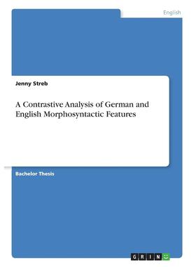 【预售 按需印刷】英文原版 A Contrastive Analysis of German and English Morphosyntactic Features进口原版正版书籍