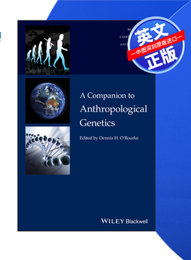 【预售 按需印刷】Wiley出版 人类学遗传学指南 A Companion to Anthropological Genetics 进口英文正版书籍