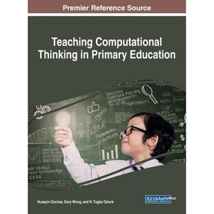 Education原装 书籍 英文原版 Thinking Computational 按需印刷 小学计算思维教学Teaching 进口正版 Primary 预售