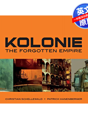 英文原版 KOLONIE : the forgotten frontier 进口英文版正版书籍