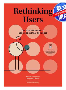 英文原版 重新思考用户:用户生态系统思考的设计指南 Rethinking Users 进口英文版书籍