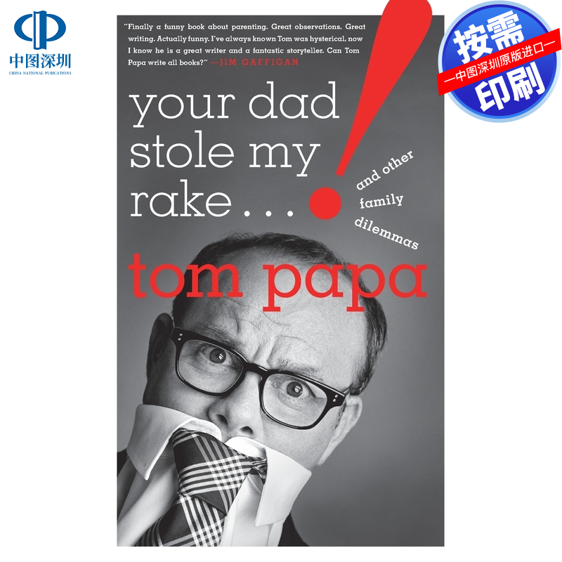 预售 按需印刷 英文原版 你的爸爸偷了我的耙子 Your Dad Stole My Rake 进口书籍正版