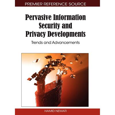 【预售 按需印刷】英文原版普遍的信息安全和隐私发展Pervasive Information Security and Privacy Developments原装进口正版书籍