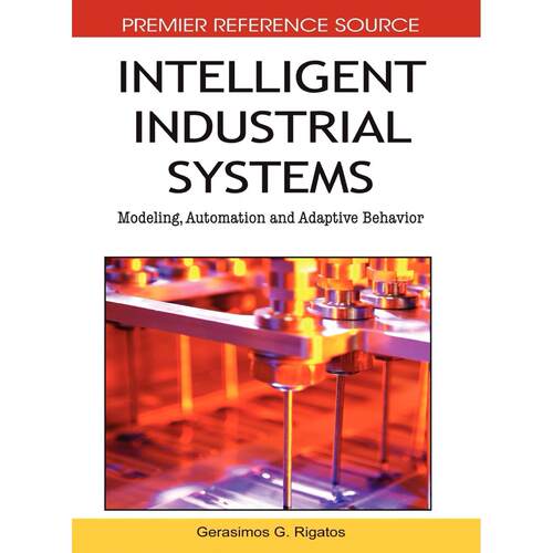 【预售 按需印刷】英文原版智能工业系统Intelligent Industrial Systems原装进口正版书籍