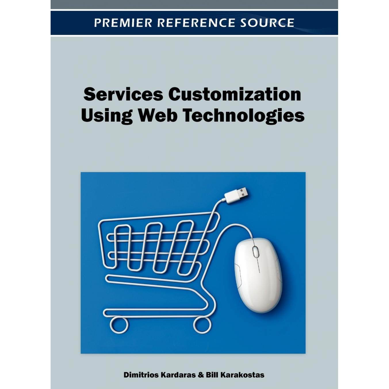 【预售 按需印刷】英文原版使用Web技术的个性化服务Services Customization Using Web Technologies原装进口正版书籍