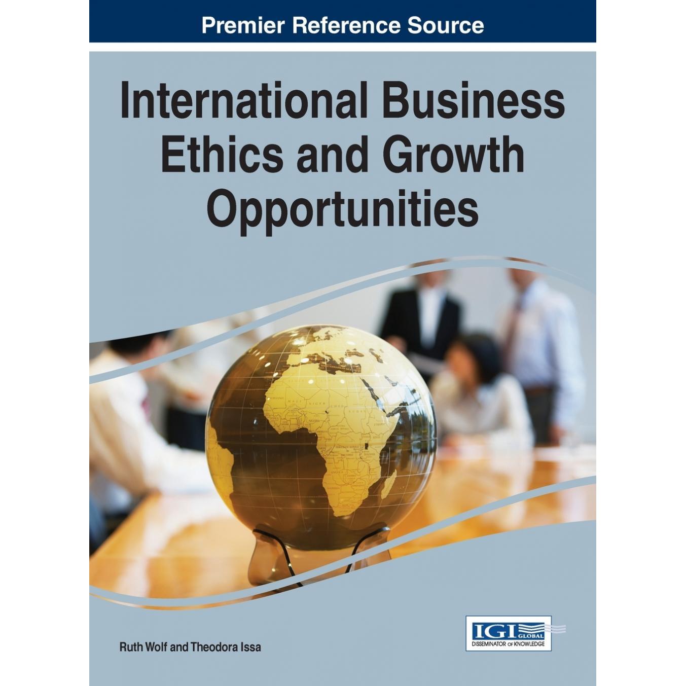 【预售 按需印刷】英文原版国际商务伦理与增长机会International Business Ethics and Growth Opportunities原装进口正版书籍