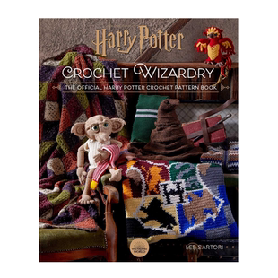 预售英文原版 哈利波特 官方钩针魔法图案书 精装艺术书 Harry Potter Crochet Wizardry: The official pattern book 周边画册