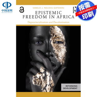 预售【按需印刷】英文原版 非洲的知性自由 Epistemic Freedom in Africa 原装进口正版书籍