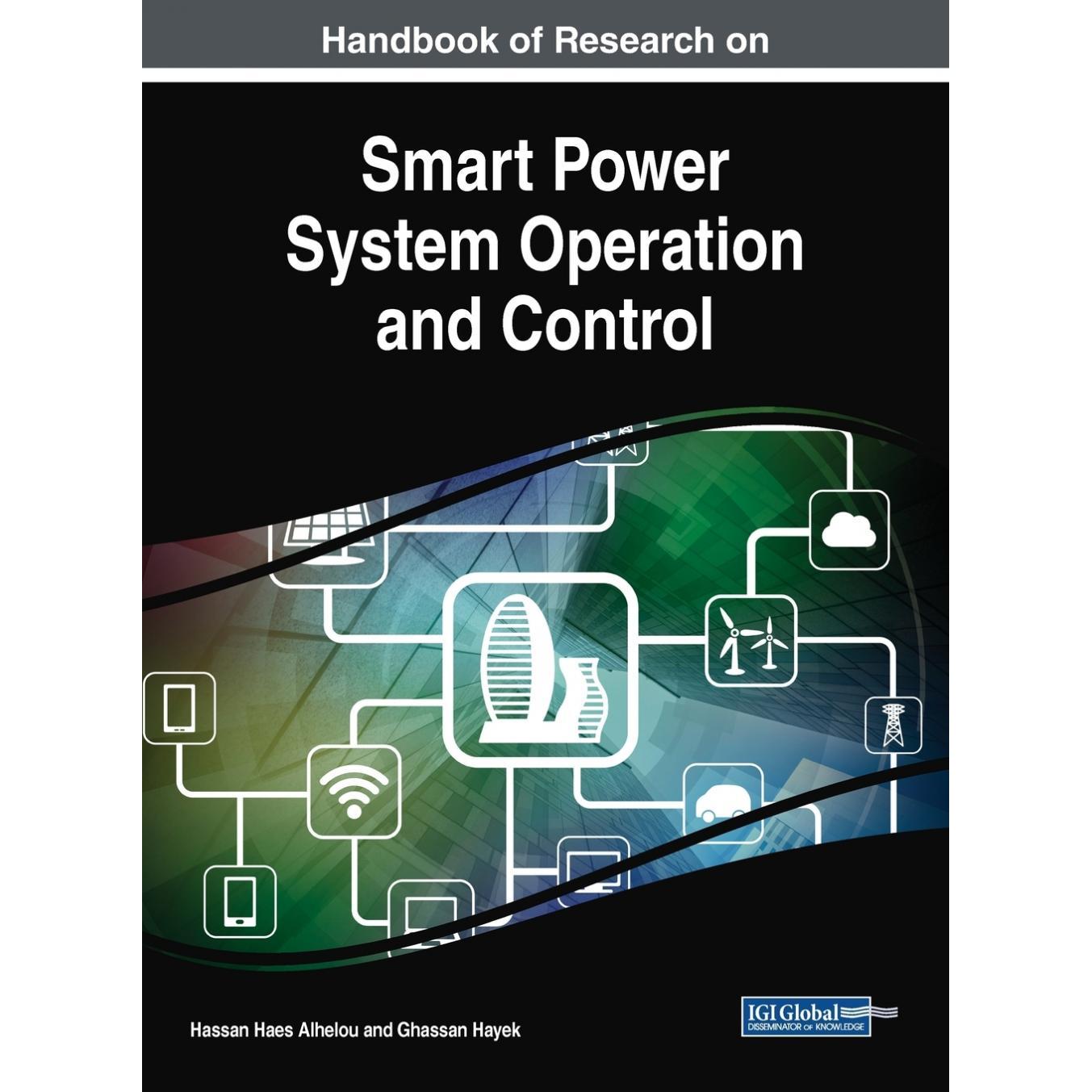 【预售 按需印刷】英文原版智能电力系统运行与控制手册Handbook of Research on Smart Power System Operation and Control原装