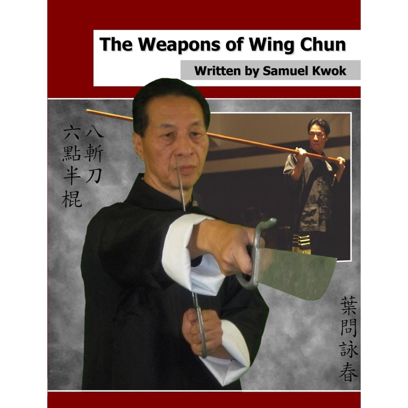 【预售 按需印刷】英文原版 咏春拳武器 The Weapons of Wing Chun 进口原版正版书籍
