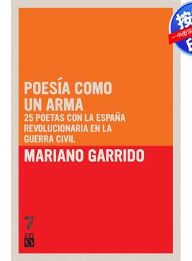 【预售 按需印刷】英文原版  诗歌如武器 Poes a como un arma 原版进口正版书籍