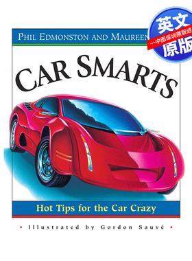 英文原版 汽车疯狂的热门提示 Car Smarts: Hot Tips for the Car Crazy 平装 菲尔·埃德蒙斯顿 进口正版书籍
