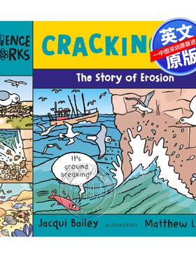 预售英文原版 科学工作解码 侵蚀 儿童科普知识绘本 Science Works Cracking Up The Story of Erosion