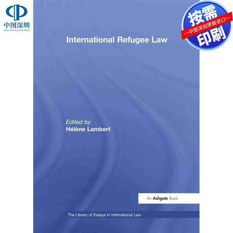 预售【按需印刷】英文原版 国际难民法 International Refugee Law 原装进口正版书籍