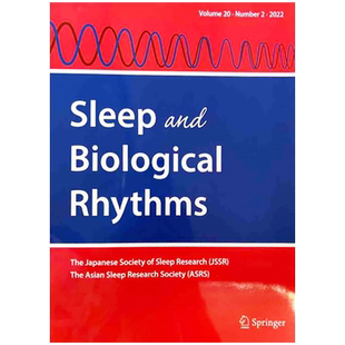【单期】Sleep and Biological Rhythms 睡眠与生物节律 2022年第2期