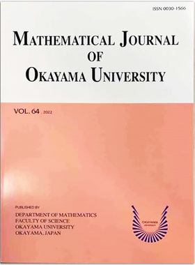 Mathematical Journal of Okayama University Vol.64 2022年 冈山大学数学研究杂志
