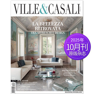 单期可选 意大利别墅与房屋设计装 Ville&Casali 2025年月刊 修杂志 2024