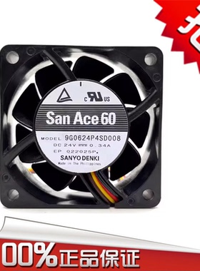 三洋Sanyo SanAce60 9G0624P4SD008 24V 0.34A 6025 设备散热风扇