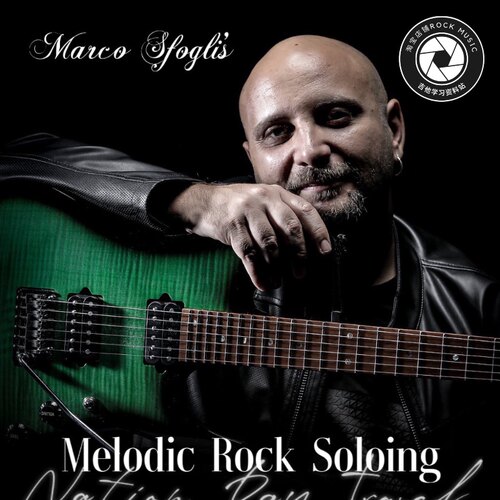 旋律摇滚Marco Sfogli's Melodic Rock Soloing 101视频伴奏谱例