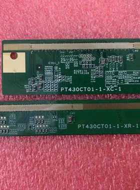 原装边板 PT430CT01-1-XC-1/PT430CT01-1-XR-1 一对包好