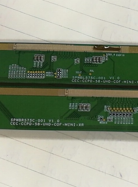 25原装边板 SPWBR575C-001 V1.0 CEC-CCPD-58-UHD-COF-MINI-XR/XL