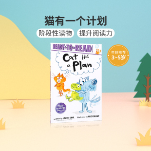 Cat Has 进口英文原版 Plan猫有一个计划3 5岁低幼儿童英语启蒙认知绘本亲子互动共读早教幼儿英语分级阅读读物 Ready