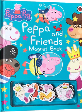 英文原版Peppa Pig: Peppa and Friends Magnet Book佩奇和她的朋友们粉红猪小妹小猪佩奇幼儿启蒙纸板磁铁书亲子互动绘本