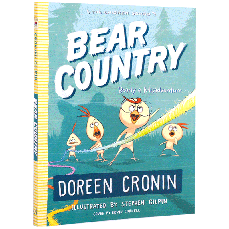 英文原版The Chicken Squad #6 Bear Country Bearly a Misadventure小鸡特工队熊国是一个错误的冒险侦探推理小说课外章节