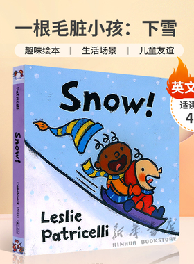 英文原版进口Leslie Patricelli：Snow! 一根毛脏小孩：下雪在冬季户外度过一天趣味绘本 生活场景儿童友谊纸板生活体验4-8岁