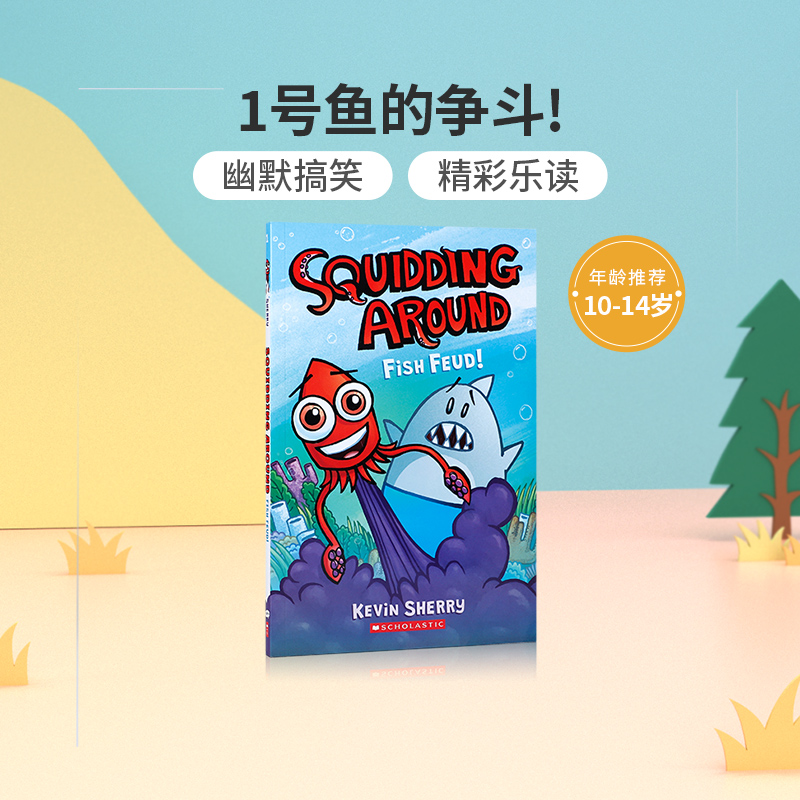 英文原版进口1号鱼的争斗!Squidding Around#1 Fish Feud!学乐出版中小学生英语课外阅读读物趣味性幽默搞笑桥梁章节漫画书故事书