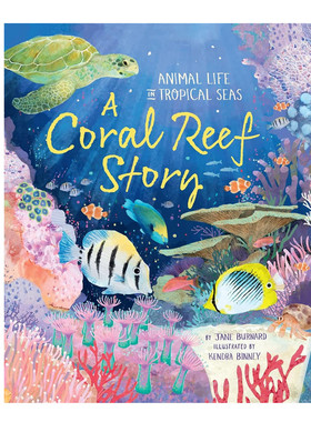 英文原版 A Coral Reef Story: Animal Life in Tropical Seas 礁石的故事 Macmillan Children's Books 青少年儿童科普百科精装