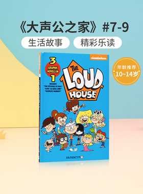 英文原版喧闹一家亲The Loud House #7-9The Struggle is Real, Livin’ La Casa Loud, Ultimate Hangou少儿英语课外阅读读物