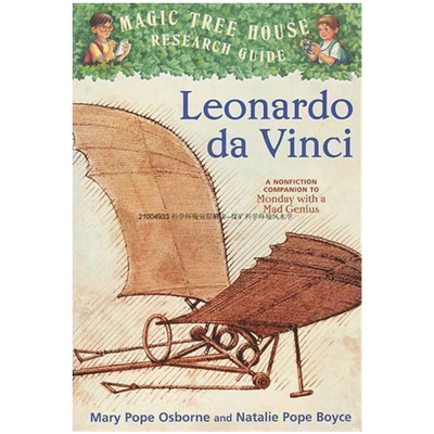 Magic Tree House Research Guide#19:LEONARDO DA VINCI魔法树屋研究指南#19:达芬奇神奇树屋系列中小学生课外阅读读物桥梁章节书