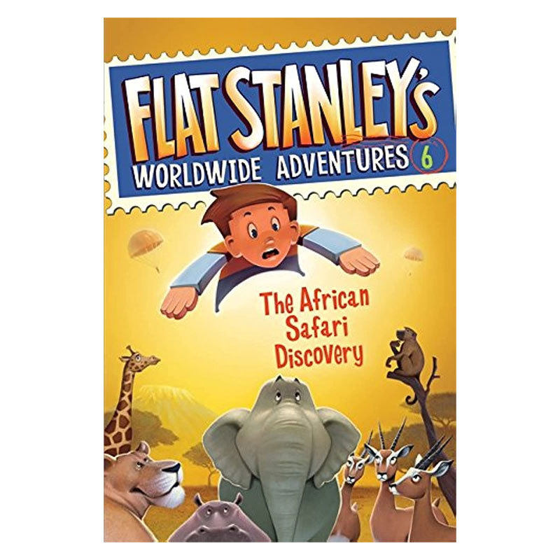 英文原版Flat Stanley's Worldwide Adventures #6: The African Safari Discovery扁平男孩坦利的全球冒险6 非洲野生动物园的发现