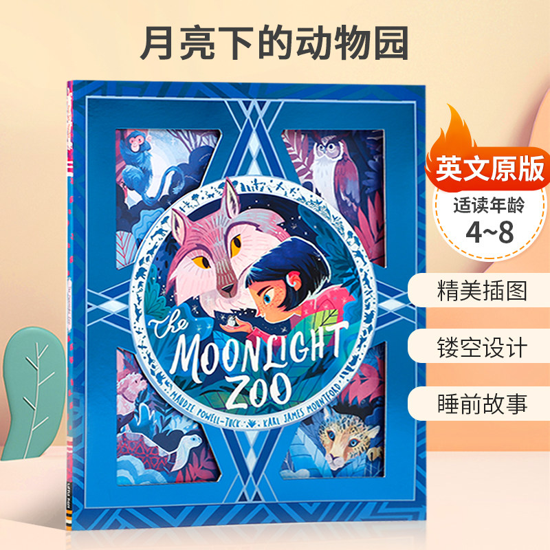 英文原版TheMoonlight Zoo月亮下的动物园互动睡前童话故事绘本立体书精美插图镂空设计睡前故事4-8岁幼儿启蒙亲子阅读平装