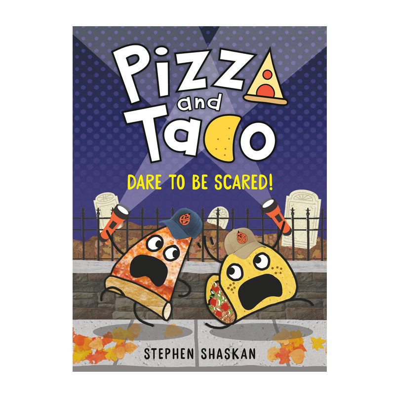 预售英文原版 Pizza and Taco: Dare to Be Scared! 精装 披萨饼与玉米片6 8-12岁青少年儿童课外阅读进阶桥梁漫画初级章节书属于什么档次？