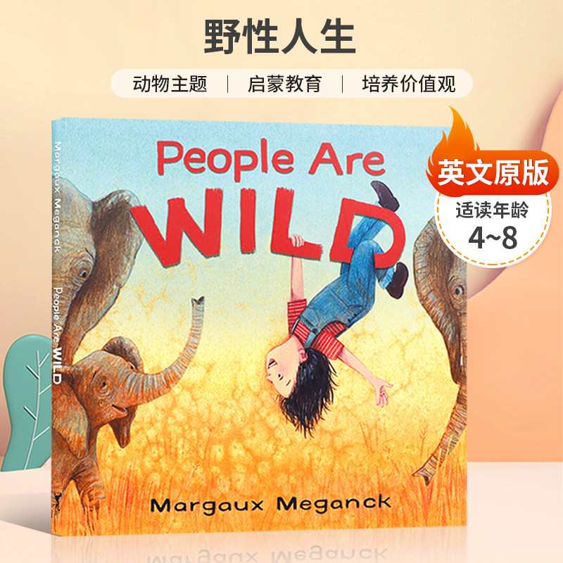 英文原版 People Are Wild 野性人生 学会对每一个生物都有善意 4-8岁宝宝儿童启蒙益智培养绘本精装 动物主题图书