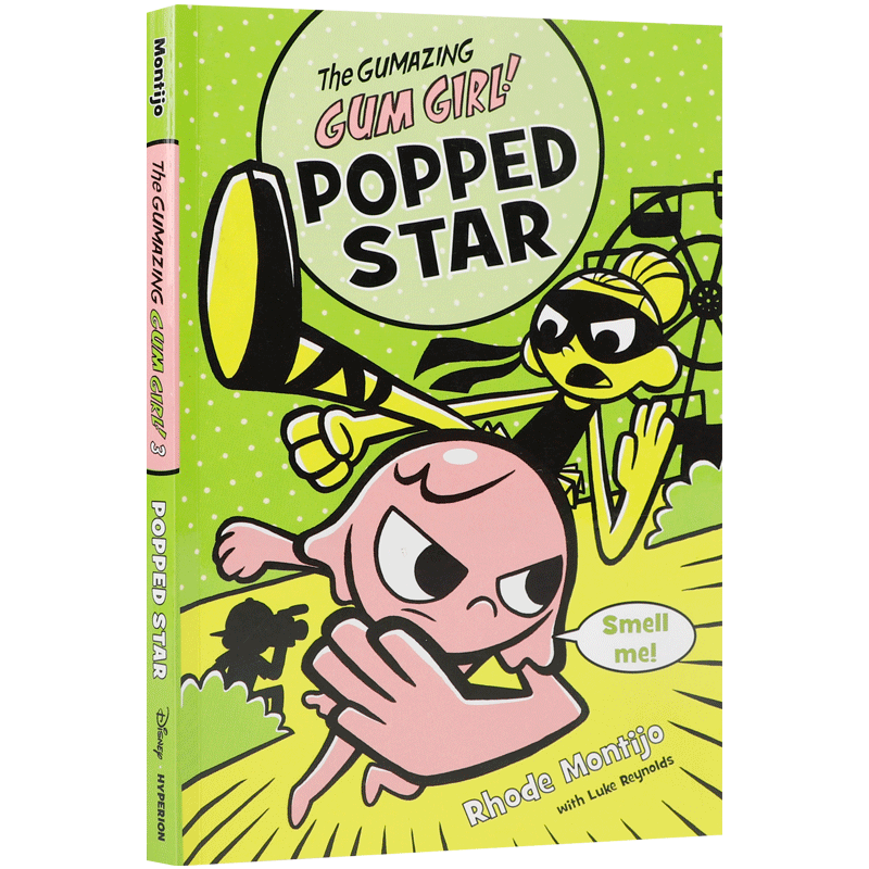 进口英文原版口香糖女孩!第三册:爆裂之星The Gumazing Gum Girl!, Book 3: Popped Star 儿童英语课外阅读桥梁章节漫画书