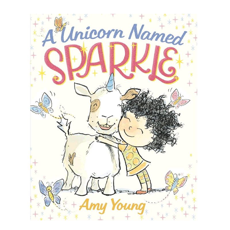 英文原版 A Unicorn Named Sparkle一只名叫火花的独角兽 2-6岁儿童启蒙认知社交礼仪友谊故事魔法奇幻幽默诙谐纸板绘本