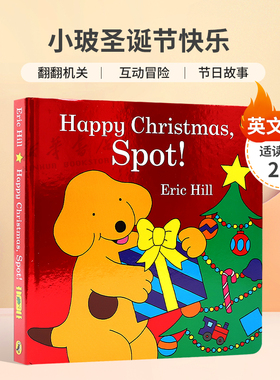 英文原版Happy Christmas, Spot!小玻圣诞节快乐好奇心和想象力冒险翻翻机关 互动冒险 节日故事纸板书翻翻书节日主题2-6岁